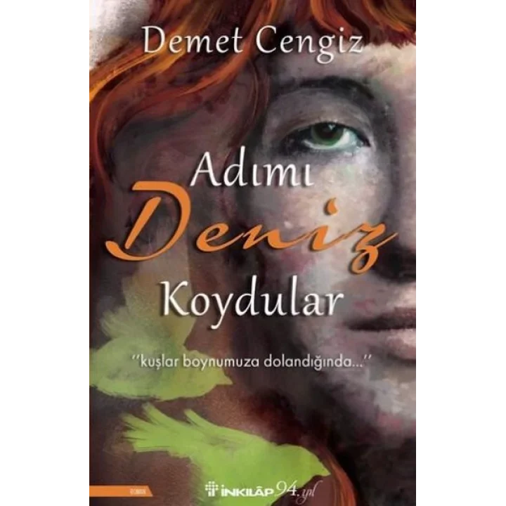 Adımı Deniz Koydular