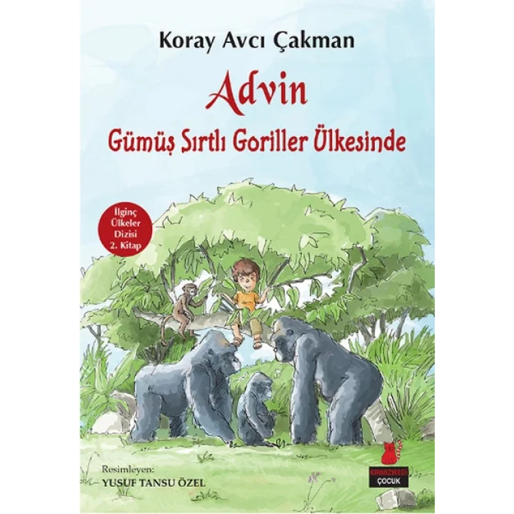Advin Gümüş Sırtlı Goriller Ülkesinde