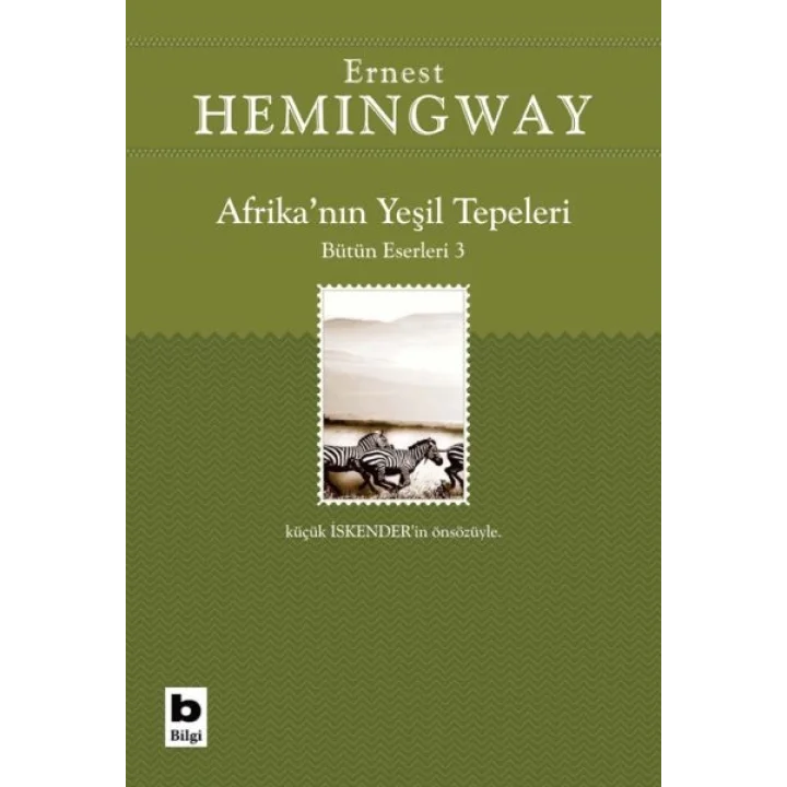 Afrika’nın Yeşil Tepeleri Bütün Eserleri 3