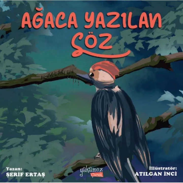 Ağaca Yazılan Söz