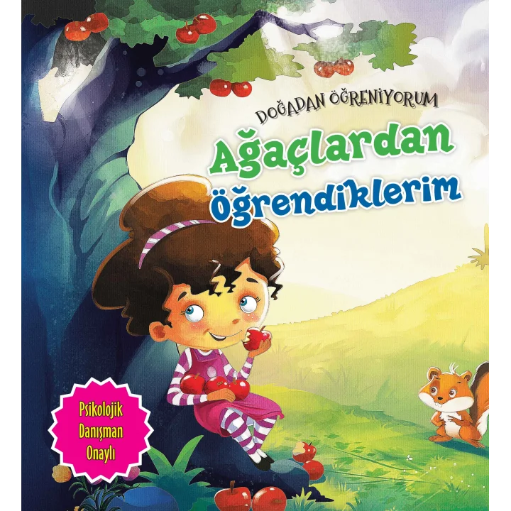 Ağaçlardan Öğrendiklerim - Doğadan Öğreniyorum
