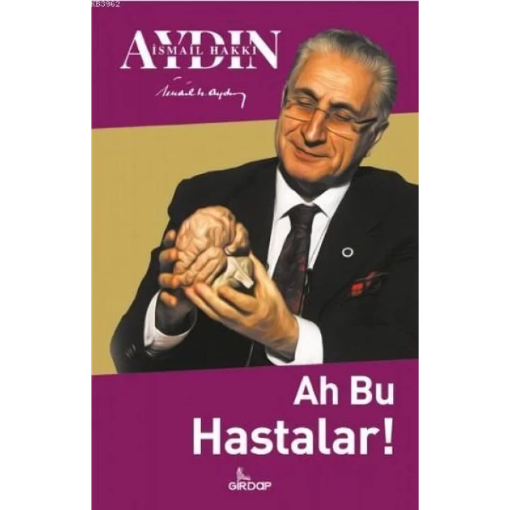Ah Bu Hastalar