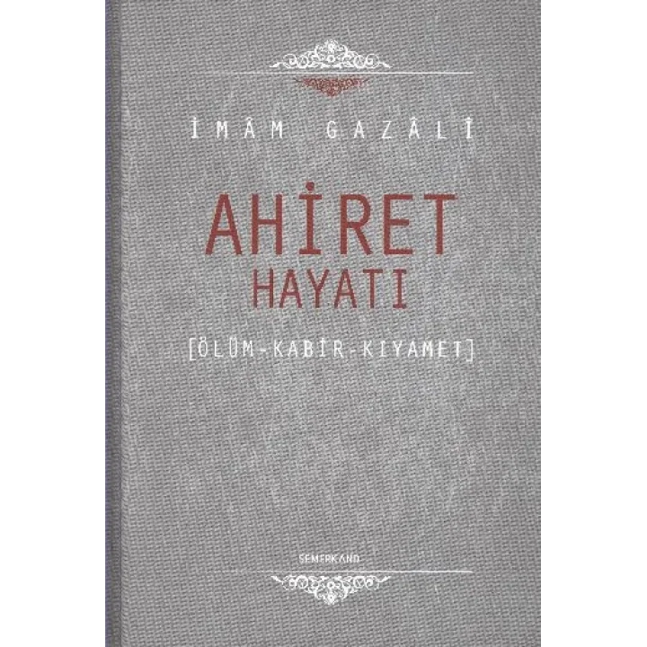 Ahiret Hayatı / Ölüm - Kabir - Kıyamet