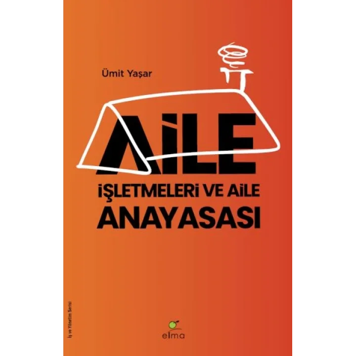 Aile İşletmeleri ve Aile Anayasası