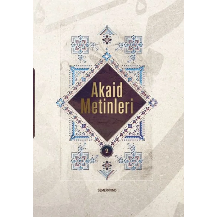 Akaid Metinleri 2