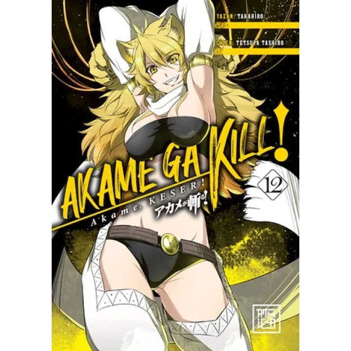Akame, Keser! 12