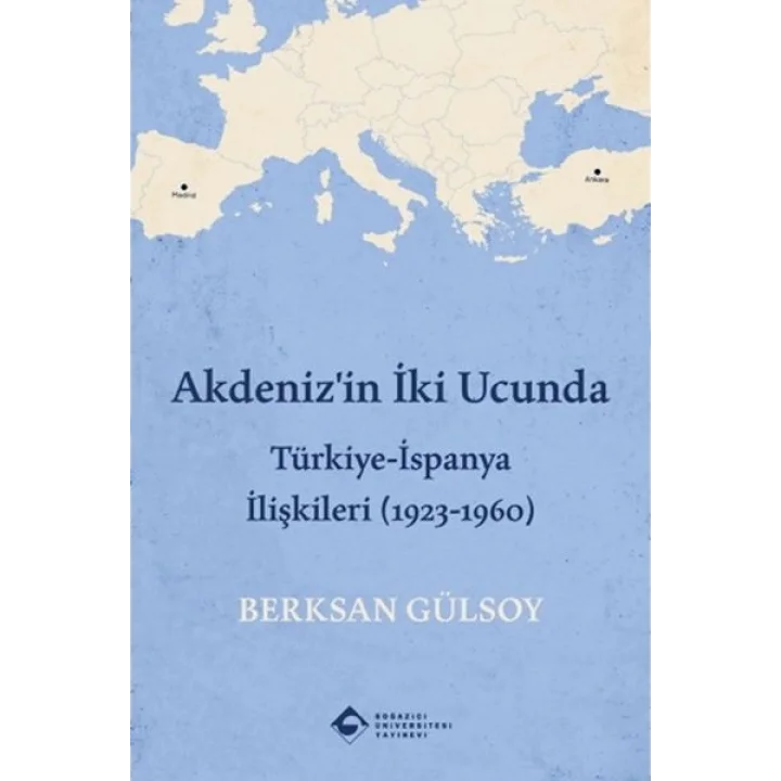 Akdenizin İki Ucunda