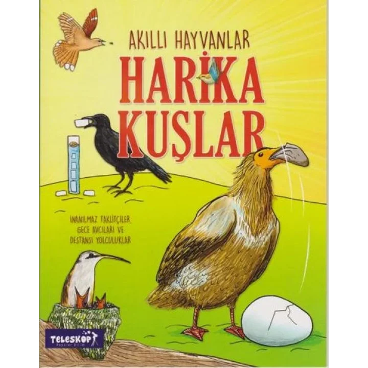 Akıllı Hayvanlar Harika Kuşlar