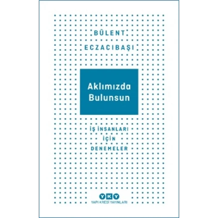 Aklımızda Bulunsun