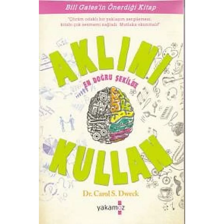 Aklını En Doğru Şekilde Kullan