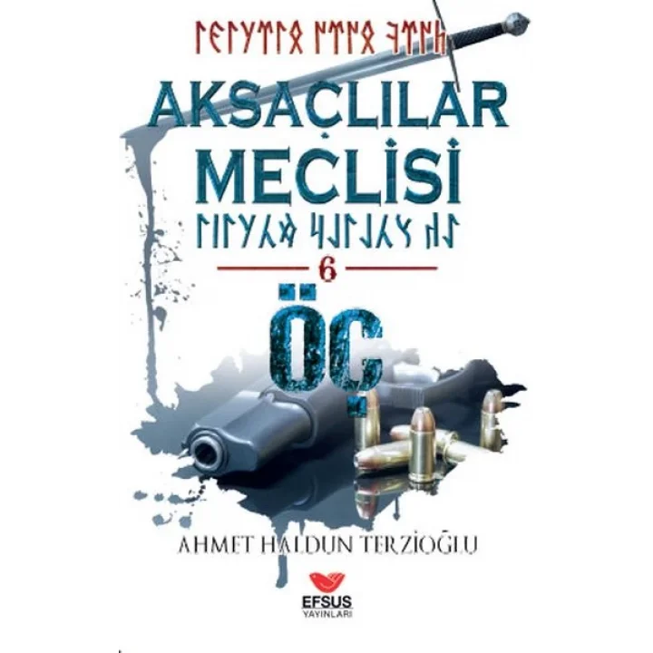 Aksaçlılar meclisi 6