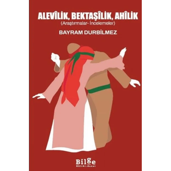 Alevilik, Bektaşilik, Ahilik