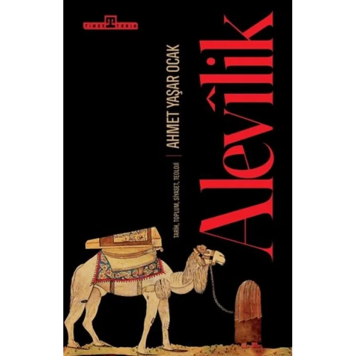Alevilik: Tarih, Toplum, Siyaset, Teoloji