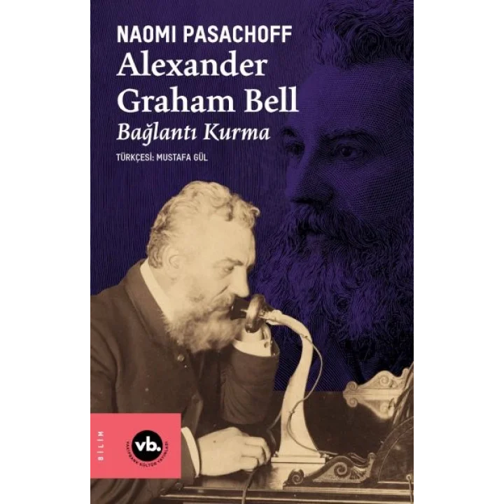 Alexander Graham Bell Bağlantı Kurma
