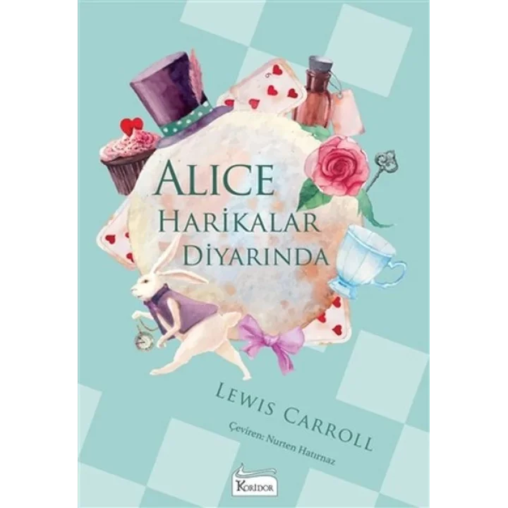 Alice Harikalar Diyarında - (Bez Ciltli)