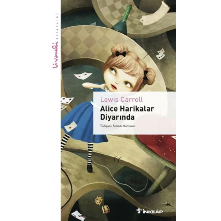 Alice Harikalar Diyarında - Livaneli Kitaplığı