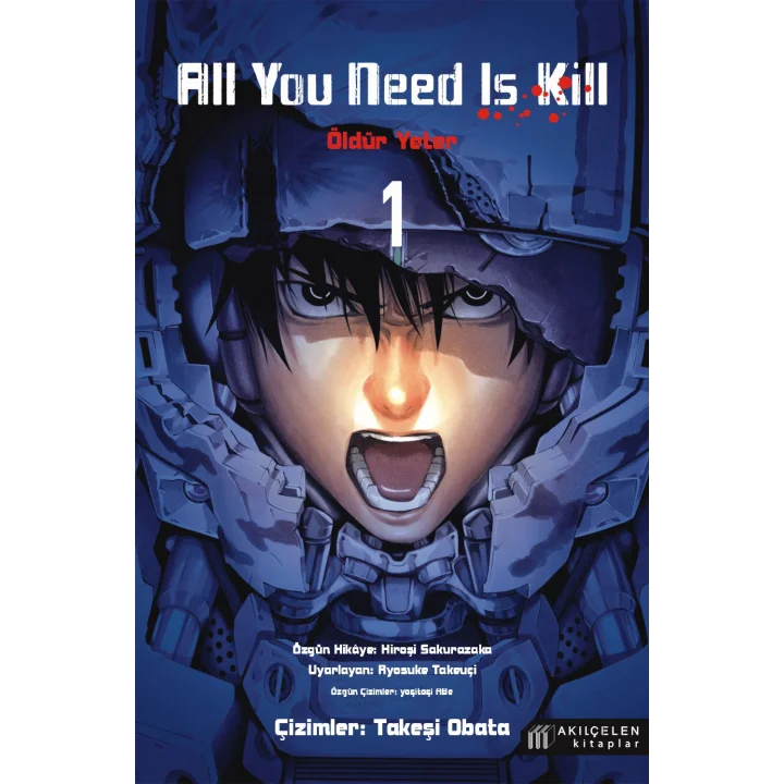 All You Need Is Kill 1 - Öldür Yeter - 1