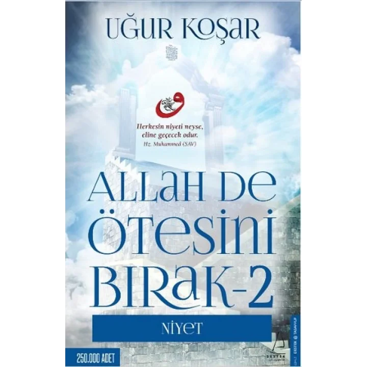 Allah De Ötesini Bırak 2 - Niyet