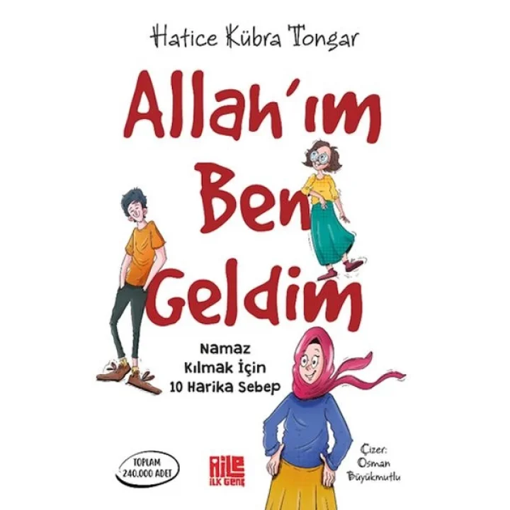 Allah’ım Ben Geldim