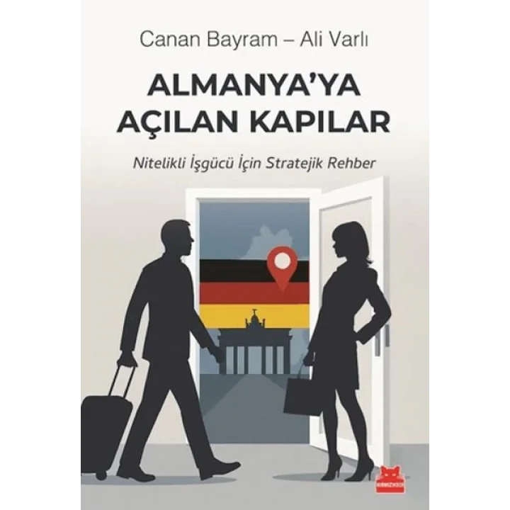 Almanya’ya Açılan Kapılar
