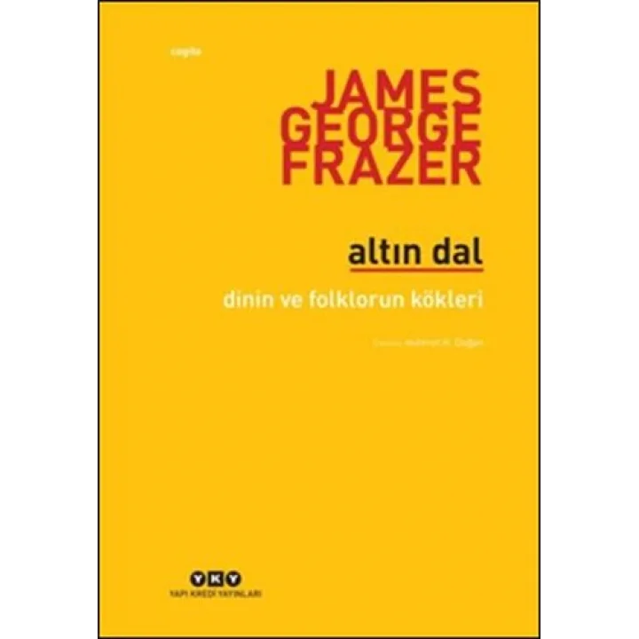 Altın Dal - Dinin ve Folklorün Kökleri