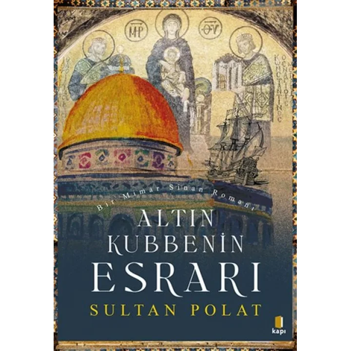 Altın Kubbenin Esrarı