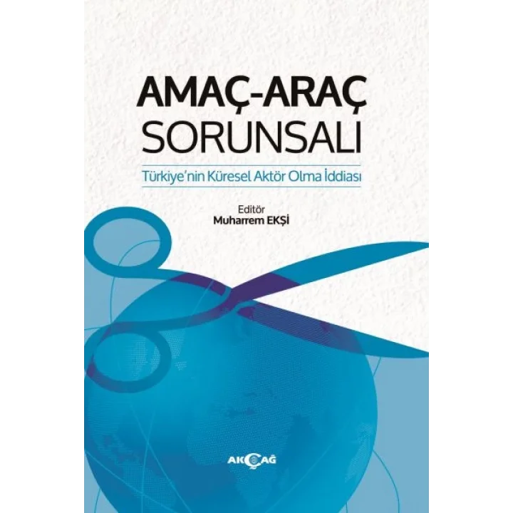 Amaç-Araç Sorunsalı