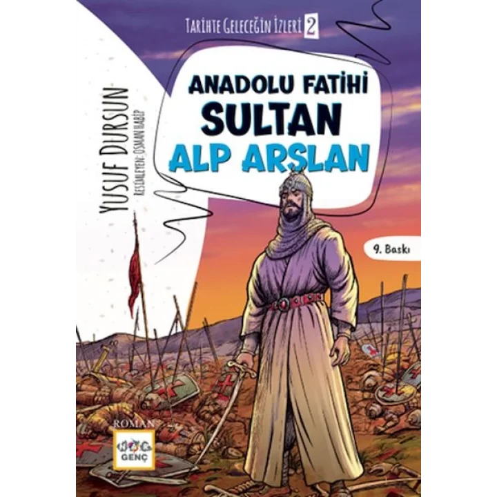 Anadolu Fatihi Sultan Alp Arslan