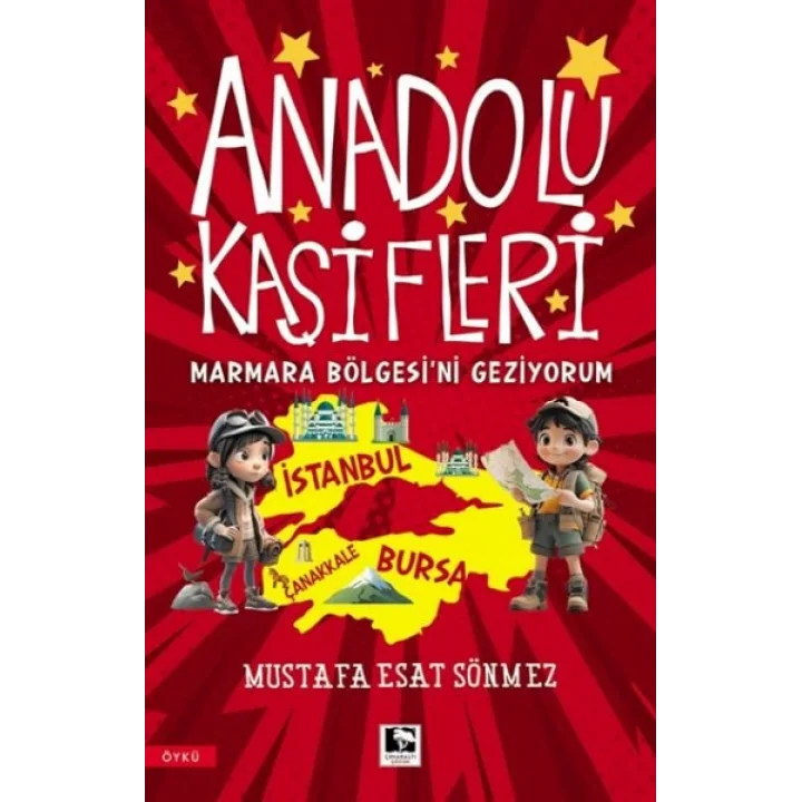 Anadolu Kâşifleri Marmara Bölgesi’ni Geziyorum