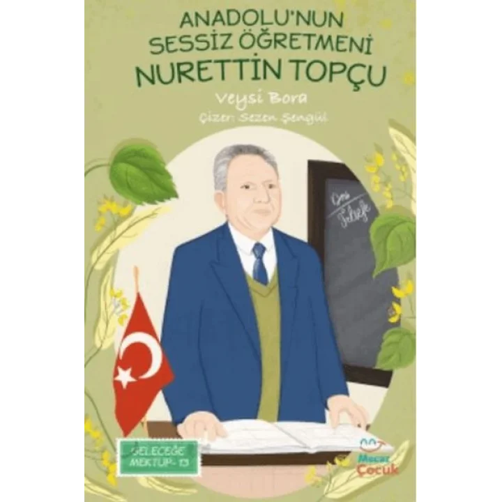 Anadolunun Sessiz Öğretmeni Nurettin Topçu