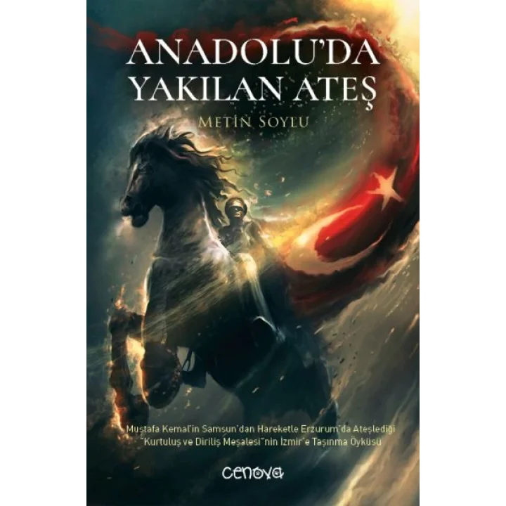 Anadolu’da Yakılan Ateş