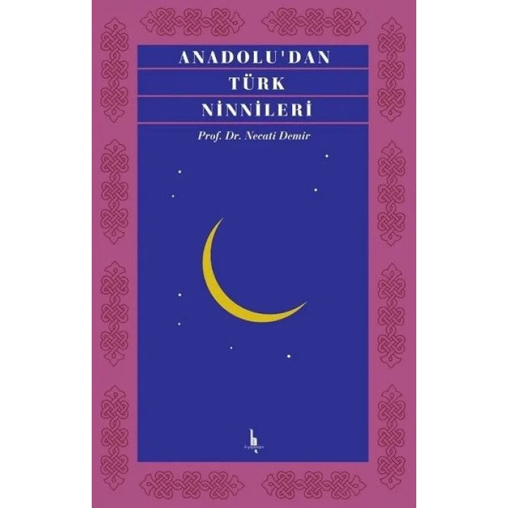 Anadoludan Türk Ninnileri