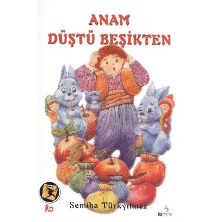 Anam Düştü Beşikten