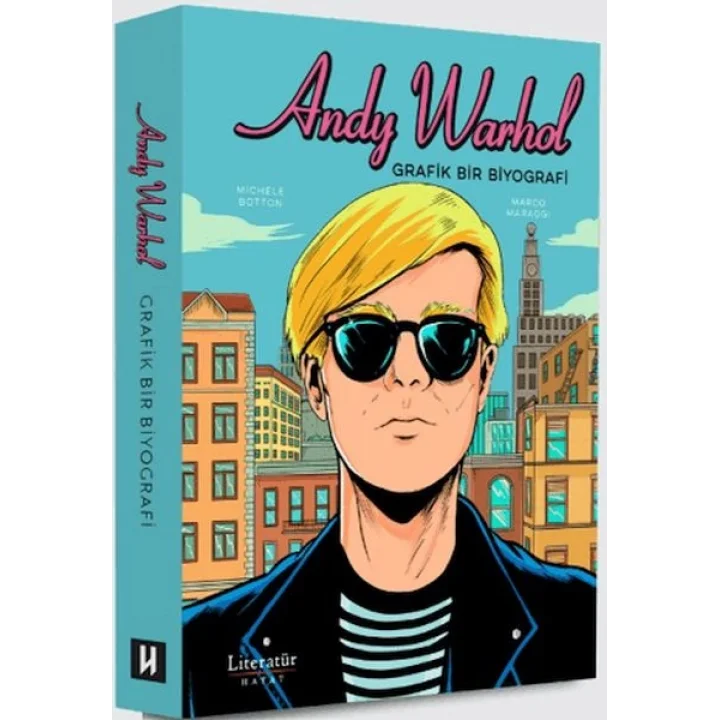 Andy Warhol: Grafik Bir Biyografi
