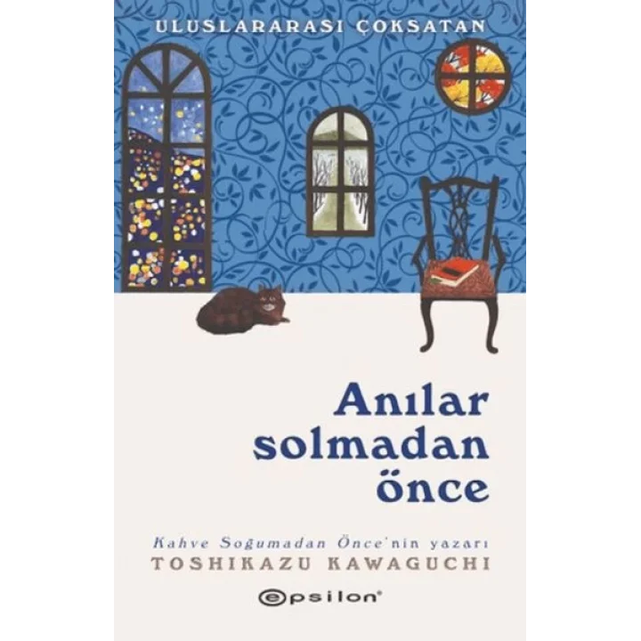 Anılar Solmadan Önce