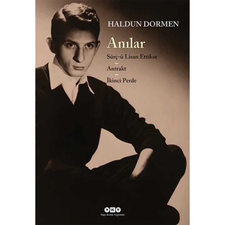 Anılar - Sürç-ü Lisan Ettikse - Antrakt - İkinci Perde