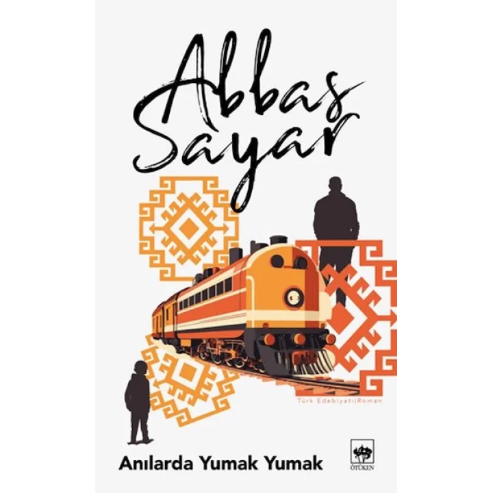 Anılarda Yumak Yumak