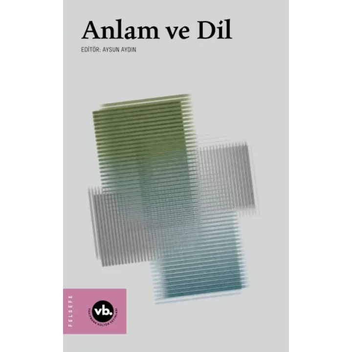Anlam ve Dil
