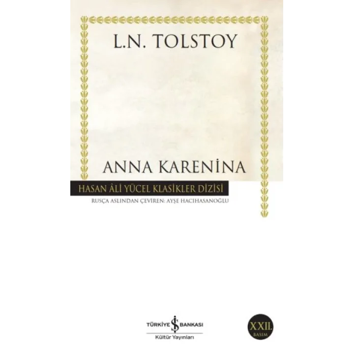 Anna Karenina - Hasan Ali Yücel Klasikleri