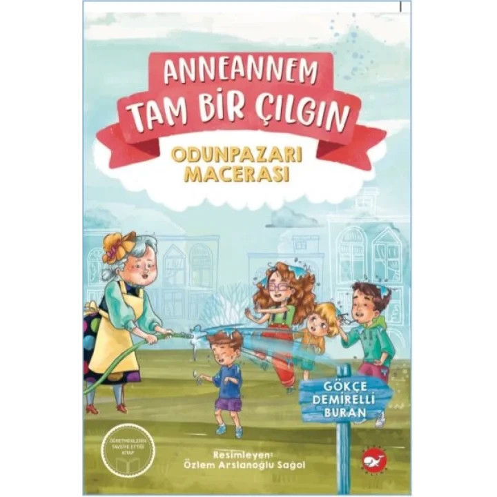Anneannem Tam Bir Çılgın: Odunpazarı Macerası
