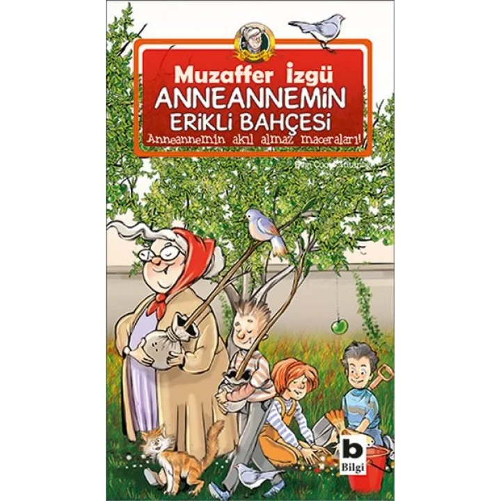Anneannemin Erikli Bahçesi