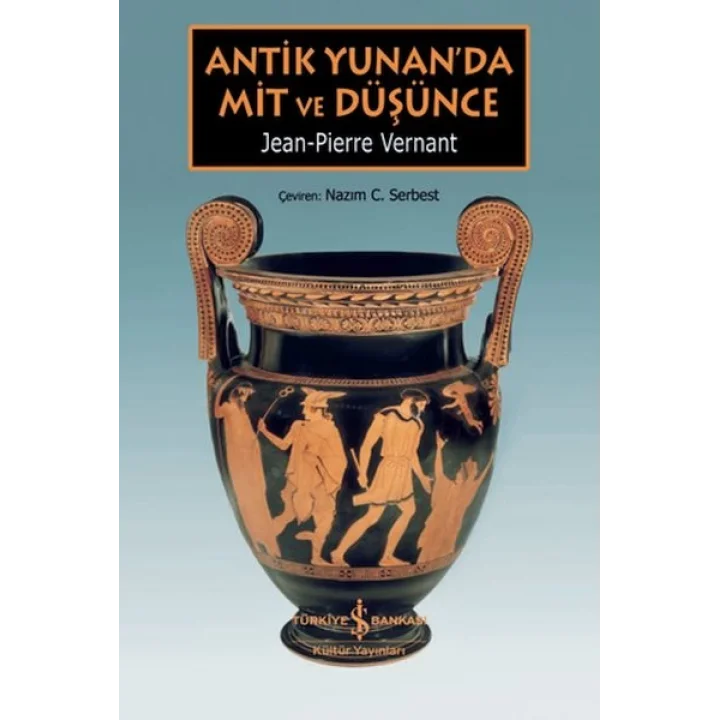 Antik Yunan’da Mit ve Düşünce