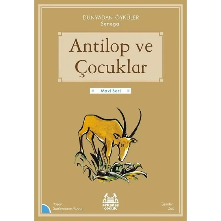 Antilop ve Çocuklar