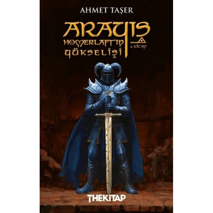Arayış Homerlaft’ın Yükselişi 2. Kitap