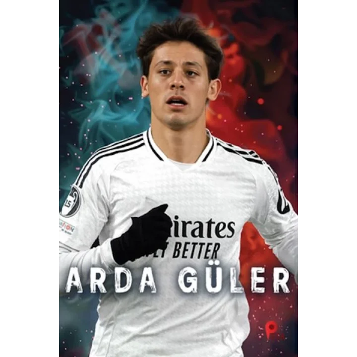 Arda Güler (Poster Hediyeli)