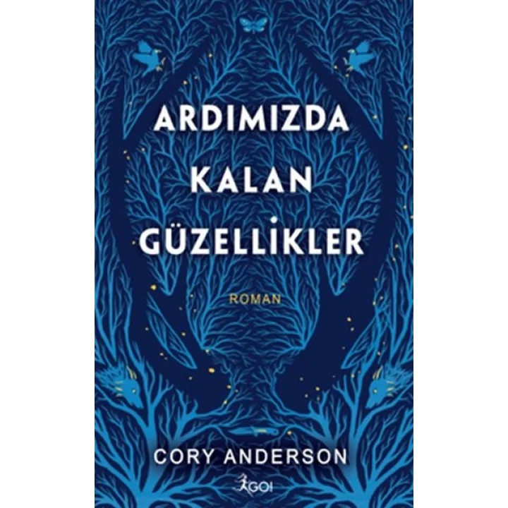Ardımızda Kalan Güzellikler