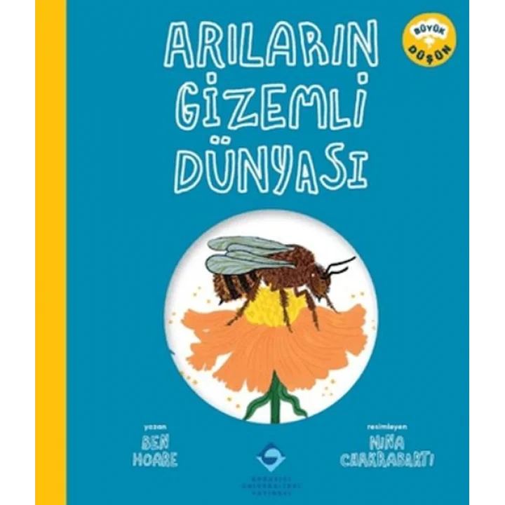 Arıların Gizemli Dünyası