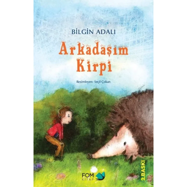 Arkadaşım Kirpi
