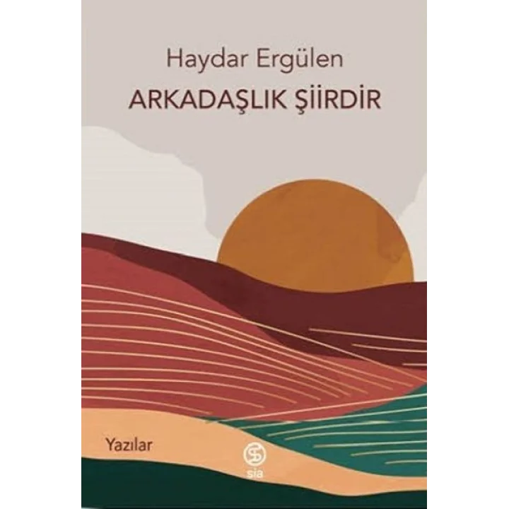 Arkadaşlık Şiirdir