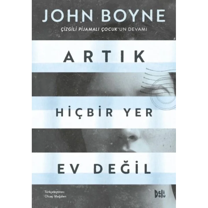 Artık Hiçbir Yer Ev Değil